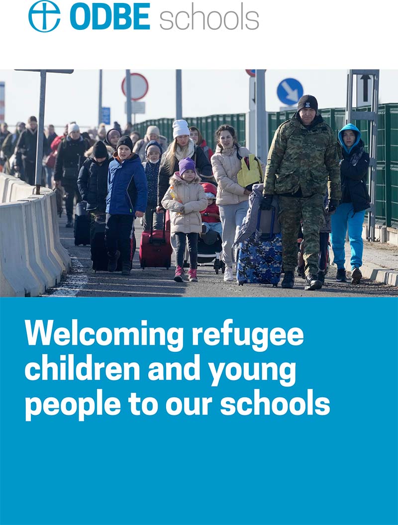 Cover of an ODBE Schools leaflet - Welcoming refugee children and young people to our schools. Photo of a line of refugees of all ages walking towards the camera with their bags.